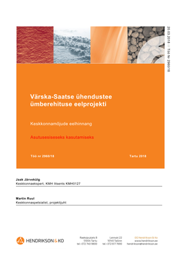 Värska-Saatse Ühendustee Ümberehituse Eelprojekti Keskkonnamõjude Eelhinnang 3