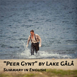 Peer Gynt” by Lake Gålå Summary in English