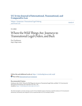 Where the Wild Things Are: Journeys to Transnational Legal Orders, and Back Peer Zumbansen King's College London
