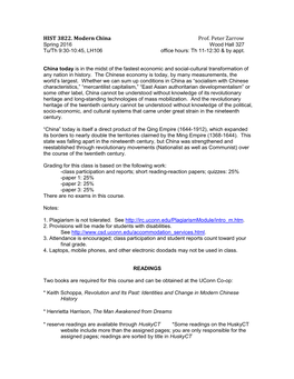 HIST 3822. Modern China Prof. Peter Zarrow Spring 2016 Wood Hall 327 Tu/Th 9:30-10:45, LH106 Office Hours: Th 11-12:30 & by Appt