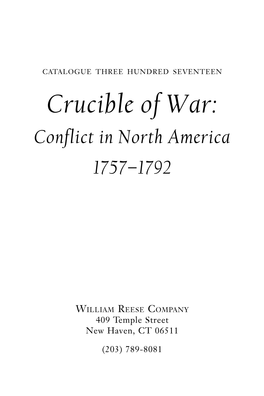 Crucible of War: Conflict in North America 1757–1792