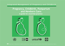Pregnancy, Childbirth, Postpartum and Newborn Care: a Guide for Essential Practice