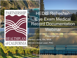 HEDIS Refresher- Eye Exam Medical Record Documentation Webinar