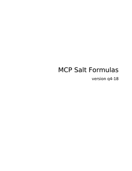 MCP Salt Formulas Version Q4-18 Mirantis Cloud Platform Salt Formulas Documentation Version Latest