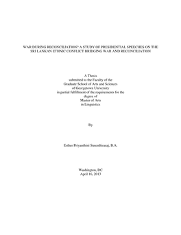 A Study of Presidential Speeches on the Sri Lankan Ethnic Conflict Bridging War and Reconciliation A