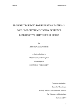 From Nest Building to Life-History Patterns: Does Food Supplementation Influence Reproductive Behaviour of Birds