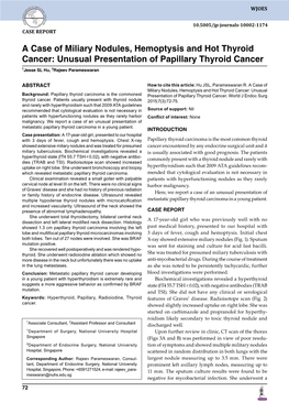 Unusual Presentation of Papillary Thyroid Cancer 1Jesse SL Hu, 2Rajeev Parameswaran