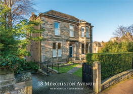 18 Merchiston Avenue MERCHISTON • EDINBURGH