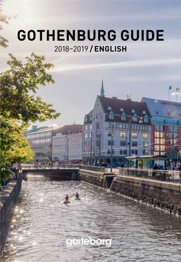 Gothenburg Guide 2018–2019 / English Contents