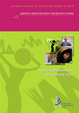 Reducing the Risks from Occupational Noise