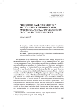 “The Croats Have No Rights to a State” - Serbian Historiography, Autobiographers, and Publicists on Croatian State Independence