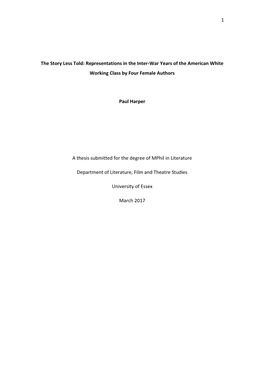 Representations in the Inter-War Years of the American White Working Class by Four Female Authors Paul Ha