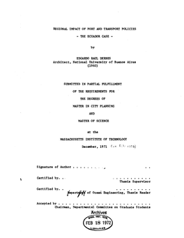 FEB 18 1972 Librarit REGIONAL IMPACT of PORT and TRANSPORT POLICIES -THE ECUADOR CASE- 2