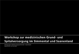 Künftige Medizinische Versorgung Im Simmental-Saanenland