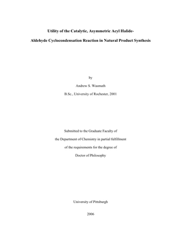 Aldehyde Cyclocondensation Reaction in Natural Product Synthesis