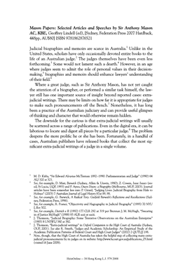 Selected Articles and Speeches by Sir Anthony Mason AC, KBE, Geoffrey Lindell (Ed), [Sydney, Federation Press 2007 Hardback, 44 8Pp, AU$80] ISBN 9781862876521