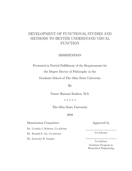 Development of Functional Studies and Methods to Better Understand Visual Function