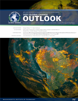 2021 Global Change Outlook Charting the Earth’S Future Energy, Managed Resources, Climate, and Policy Prospects