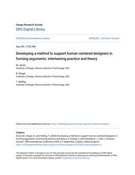 Developing a Method to Support Human Centered Designers in Forming Arguments: Intertwining Practice and Theory