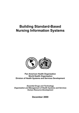 Building Standard-Based Nursing Information Systems