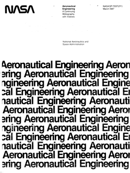 Aeronautical Engineering a Continuing Bibliography with Indexes NASA SP-7037(211) March 1987 National Aeronautics and Space Ad M