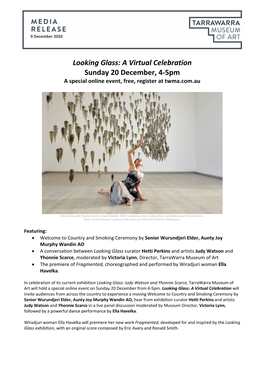 Looking Glass: a Virtual Celebration Sunday 20 December, 4-5Pm a Special Online Event, Free, Register at Twma.Com.Au