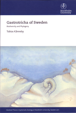 Gastrotricha of Sweden – Biodiversity and Phylogeny