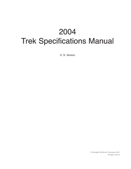 2004 Trek Specifications Manual