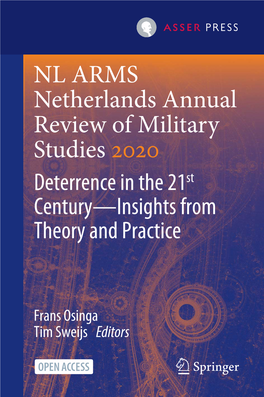 NL ARMS Netherlands Annual Review of Military Studies 2020 Deterrence in the 21St Century—Insights from Theory and Practice