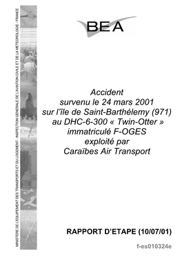 Accident Survenu Le 24 Mars 2001 Sur L'île De Saint-Barthélemy