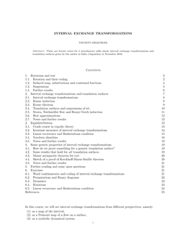 INTERVAL EXCHANGE TRANSFORMATIONS Contents 1. Rotations and Tori 2 1.1. Rotation and Their Coding 2 1.2. Induced Map, Substituti