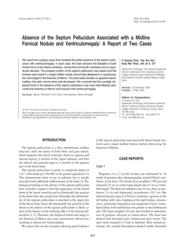 Absence of the Septum Pellucidum Associated with a Midline Fornical Nodule and Ventriculomegaly: a Report of Two Cases