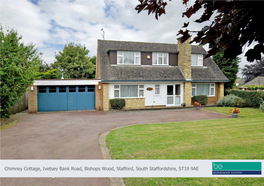 Chimney Cottage, Ivetsey Bank Road, Bishops Wood, Stafford, South