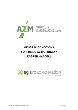 General Conditions for Using A2 Motorway Zagreb - Macelj