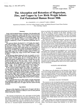 The Absorption and Retention of Magnesium, Zinc, and Copper by Low Birth Weight Infants Fed Pasteurized Human Breast Milk