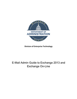 E-Mail Admin Guide to Exchange 2013 and Exchange On-Line