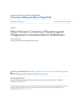 Hilary Putnam's Consistency Objection Against Wittgenstein's Conventionalism in Mathematics Pieranna Garavaso University of Minnesota, Morris, Garavapf@Morris.Umn.Edu