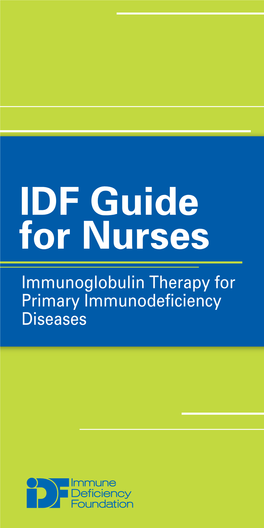 IDF Guide for Nurses Imimmmunnoogglolboubliun Ltinhe Trahpeyr Faopr Y Fopr Rpirmimaarryy I Mimmumnoudneoficdieenfciyc Ideisnecasy Es Diseases IDF GUIDE for NURSES