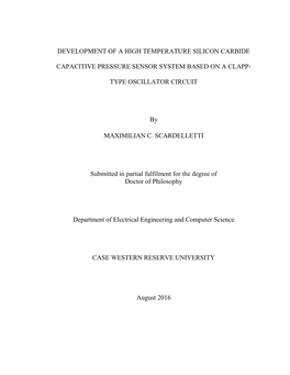 Development of a High Temperature Silicon Carbide Capacitive Pressure Sensor System Based on a Clapp