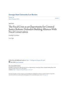 The Fiscal Crisis As an Opportunity for Criminal Justice Reform: Defenders Building Alliances with Fiscal Conservatives, 28 Ga