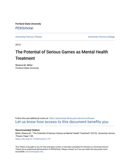 The Potential of Serious Games As Mental Health Treatment