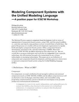 Modeling Component Systems with the Unified Modeling Language —A Position Paper for ICSE’98 Workshop