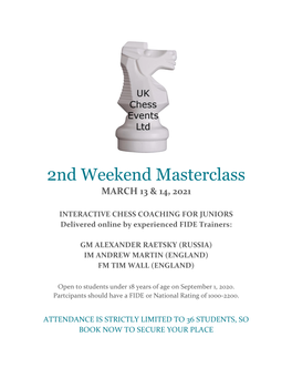 2Nd Weekend Masterclass MARCH 13 & 14, 2021