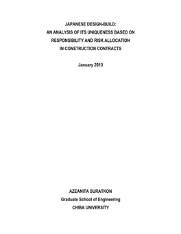 Japanese Design-Build: an Analysis of Its Uniqueness Based on Responsibility and Risk Allocation in Construction Contracts