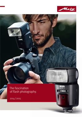 The Fascination of Flash Photography