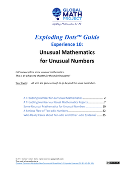 Exploding Dots™ Guide Experience 10: Unusual Mathematics for Unusual Numbers