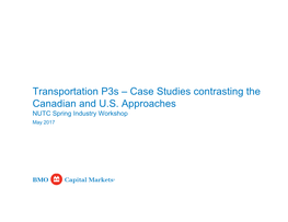 Case Studies Contrasting the Canadian and US Approaches