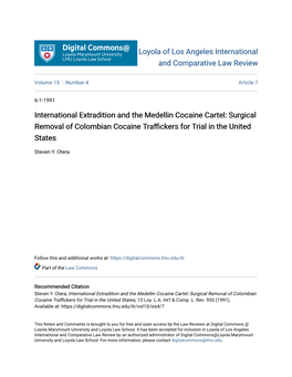 International Extradition and the Medellin Cocaine Cartel: Surgical Removal of Colombian Cocaine Traffickers for Trial in the United States