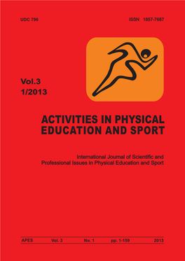 ACTIVITIES in PHYSICAL EDUCATION and SPORT International Journal of Scientific and Professional Issues in Physical Education and Sport