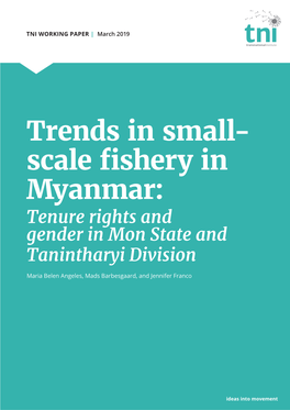 Trends in Small- Scale Fishery in Myanmar